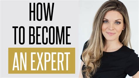 How To Become An Expert YouTube