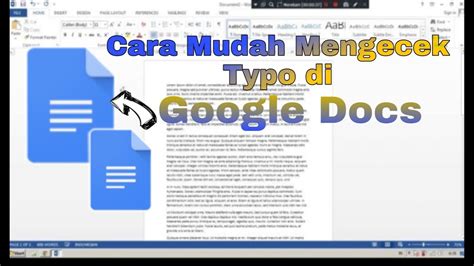 CARA MUDAH MENGECEK TYPO MELALUI GOOGLE DOCS YouTube