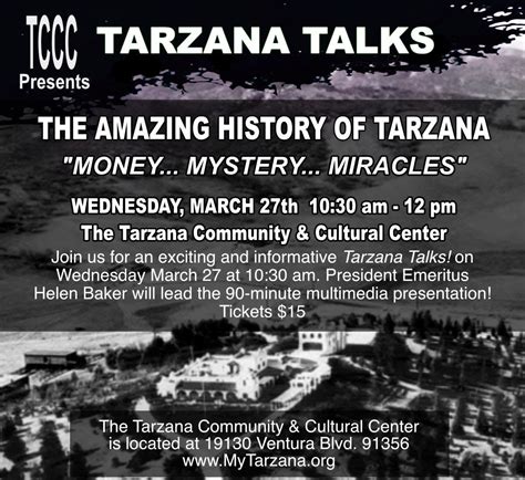 Mar 27 | Tarzana Talks! "The Amazing History of Tarzana" | Encino, CA Patch