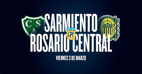 Sarmiento Rosario Central Hora Tv Y Posibles Formaciones Olé Ar