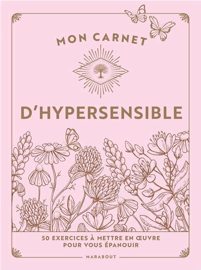 Mon Carnet D Hypersensible Exercices Mettre En Uvre Pour Vous