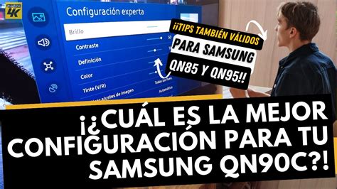 Tips and Settings for the SAMSUNG QN90C