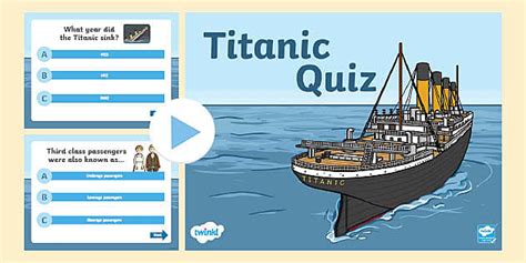 The Titanic Powerpoint Quiz Teacher Made Twinkl