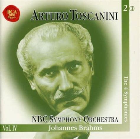 Arturo Toscanininbc Symphony Orchestra Johannes Brahmsthe