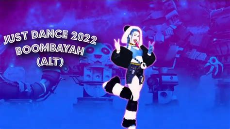 Boombayah Alt Blackpink Just Dance 2022 Youtube