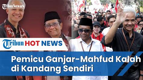 Berikut Analisis Pengamat Ganjar Mahfud Kalah Tapi Pdip Menang Youtube