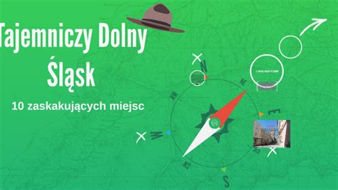 Tajemniczy Dolny Śląsk by Simona Sweet on Prezi