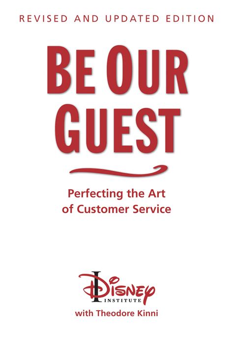 Be Our Guest-Revised and Updated Edition: Perfecting the Art of ...