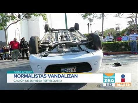 Normalistas Protestan Y Vandalizan Auto En El Centro De Tuxtla