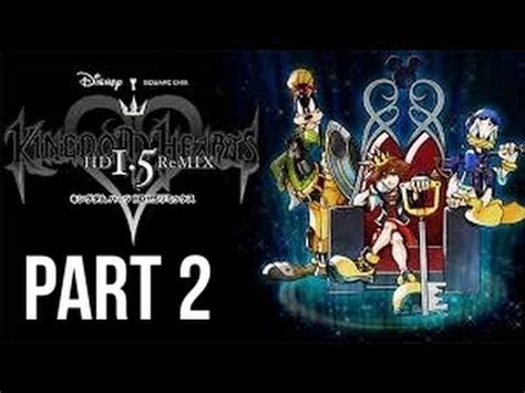 Let S Play Kingdom Hearts HD Final Mix Part 2 Welcome To Destiny