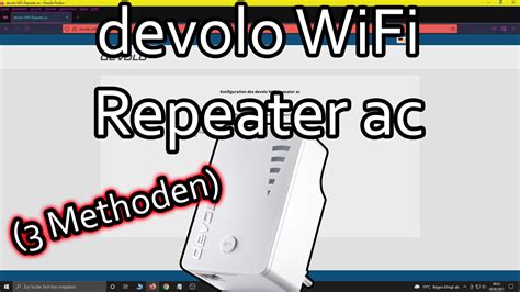 Devolo Wlan Repeater Ac Einrichten Wps Connect Manuell Lan Br Cke