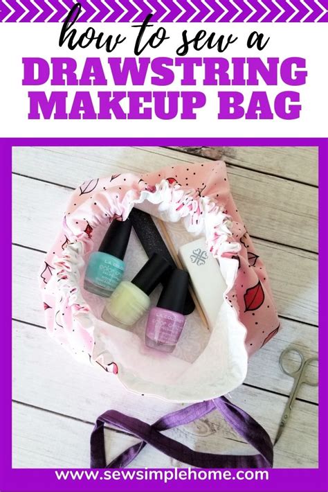 Cinched Makeup Bag Pattern Sew Simple Home