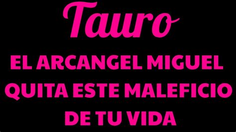 ♉🐂tauro🐂♉🧿🔮el Arcangel Miguel Te SacarÁ Ante Todo 🔮🧿 Youtube