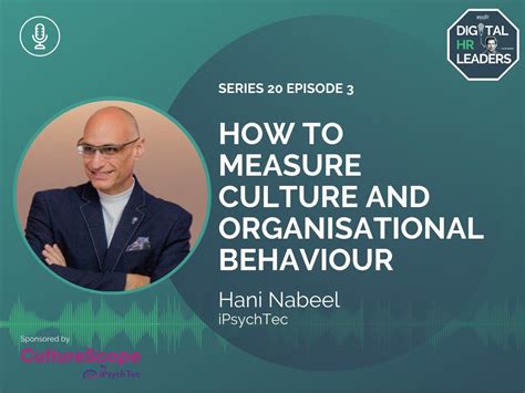 How To Measure Culture And Organisational Behaviour Myhrfuture