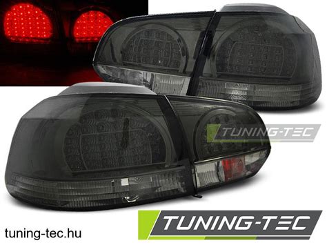 Hátsó lámpák VW GOLF 6 10 08 12 SMOKE LED Tuning Tec Hátsó Lámpa