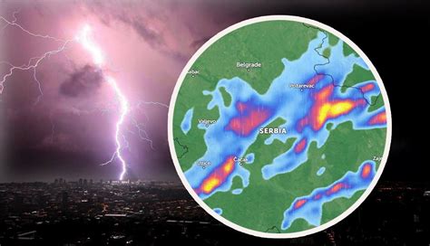Najnovija Upozorenja Rhmz Sti U Iz Sata U Sat Ovi Delovi Srbije Na