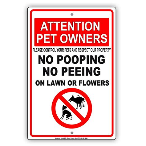 Attention Pet Owner No Pooping No Peeing Please Control Your Pets