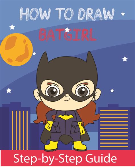 How To Draw Batgirl Drawing Superheroes Superhero Kids Drawings