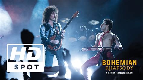 Bohemian Rhapsody Spot Oficial 1 Legendado Hd Hoje Nos Cinemas