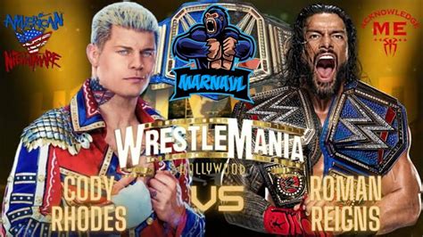 Roman Reigns Vs Cody Rhodes Wwe Universal Match Wwe K Livestream