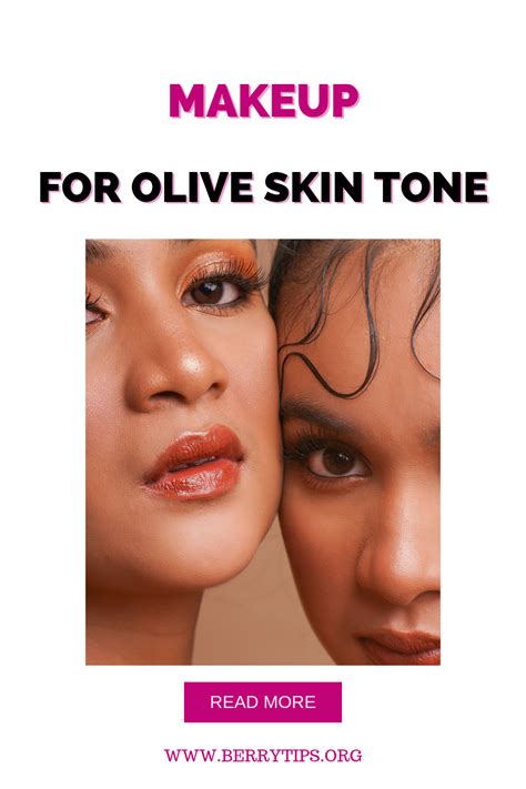 Makeup for olive skin tone a complete guide – Artofit