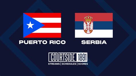 Puerto Rico Vs Serbia