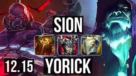 Sion Vs Yorick Top 8 1 9 1300 Games 1 7m Mastery Legendary Kr