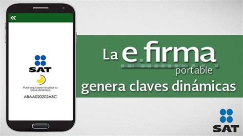 SAT Cómo puedo tramitar mi e firma portable y cuál es la diferencia