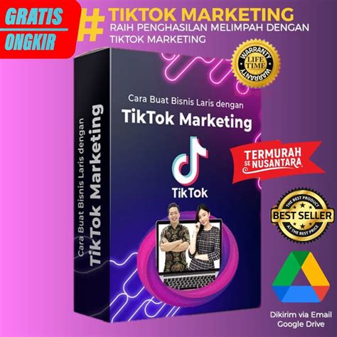 Jual TIKTOK MARKETING Bikin Bisnis Laris Manis Dengan Tik Tok