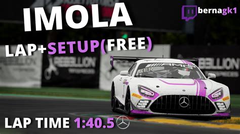 MERCEDES AMG GT3 EVO IMOLA 1 40 5 HOTLAP SETUP ACC YouTube