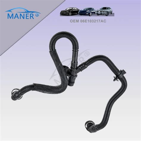 Maner Auto Engine Crankshaft Camshaft Breather Hose 06e103217ac For Vw