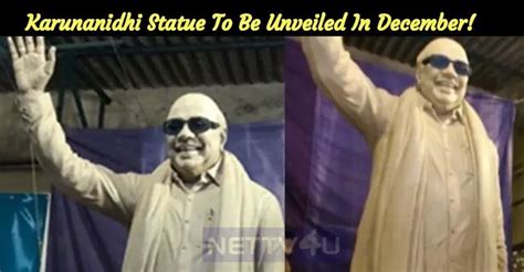 Karunanidhi Statue To Be Unveiled In December! | NETTV4U