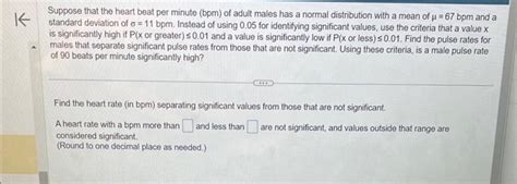 Solved Suppose That The Heart Beat Per Minute Bpm Of Adult Chegg