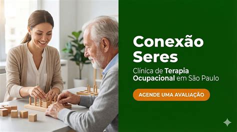 Terapia Ocupacional São Paulo - Clínica de Terapia Ocupacional em São Paulo | Conexão Seres