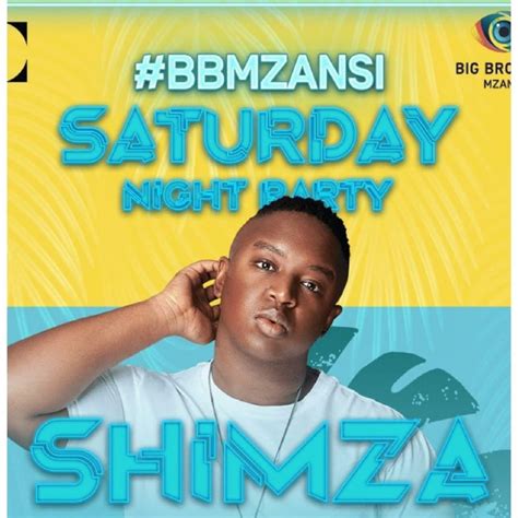 Shimza Big Brother Mzansi Party Mix 2022 Mp3 Download