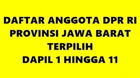 Daftar Nama Lengkap Anggota Dpr Ri Dan Dprd Provinsi Lampung Yang