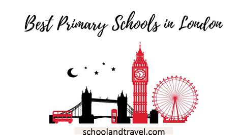 Best Primary Schools in London (UK) | Updated