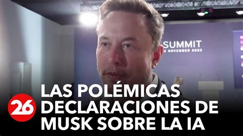 Polémicas declaraciones de Elon Musk sobre el futuro y la inteligencia