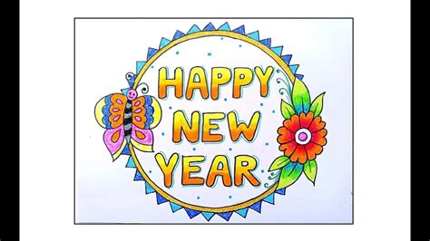 Easy Happy New Year Poster Drawing How To Draw Happy New Year Card