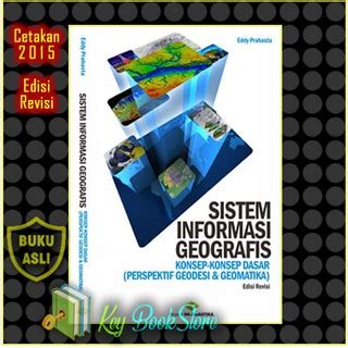 Jual Buku Sig Sistem Informasi Geografis Konsep Dasar Edisi Revisi