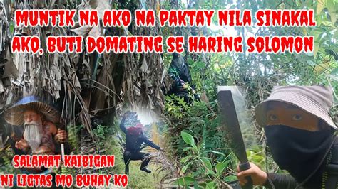 Muntik Na Ako Na Paktay Nila Buti Donating Haring Solomon Dalawang