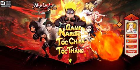 Ninja Làng Lá Truyền Kỳ Một Phiên Bản Game Naruto Mới đầy Thú Vị