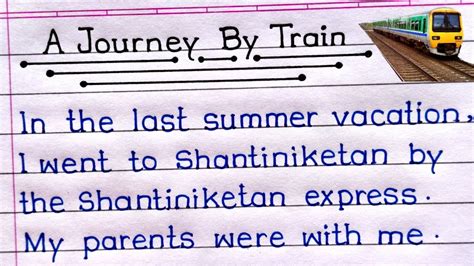 A Journey By Train Essay In English Write An Essay On A Journey By