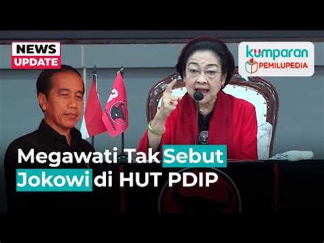 Pidato Megawati Di HUT PDIP Ke 51 Tak Sebut Jokowi Gibran Ucapkan