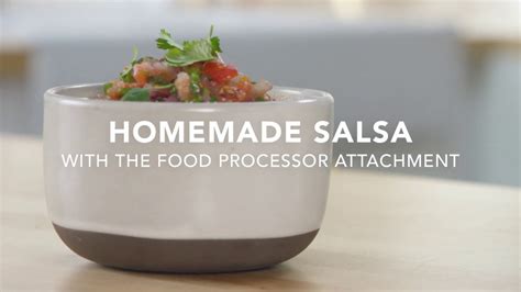 Quick And Easy Salsa With The Kitchenaid Food Processor Attachment Youtube