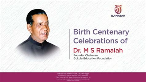 Birth Centenary Celebrations Of Dr M S Ramaiah Founder Chairman