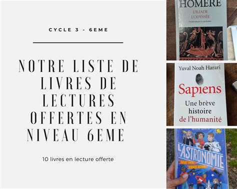 Notre Liste De Livres De Lectures Offertes En Niveau 6eme IEF En 2023