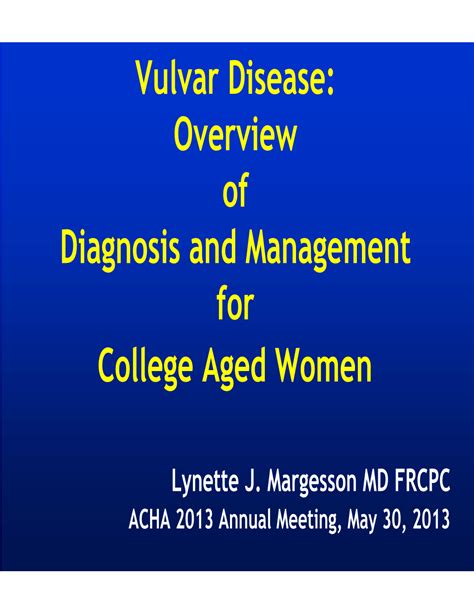 Vulvar Disease Overview Of Diagnosis And Management For College Aged