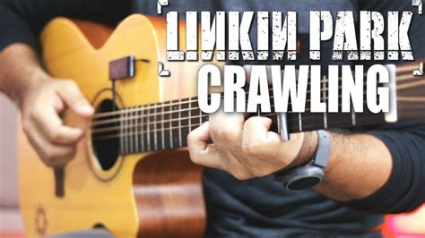 Crawling Linkin Park Fingerstyle Guitar Cover Youtube