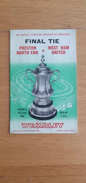 1964 FA CUP Final At Wembley Stadium Preston North End V West Ham